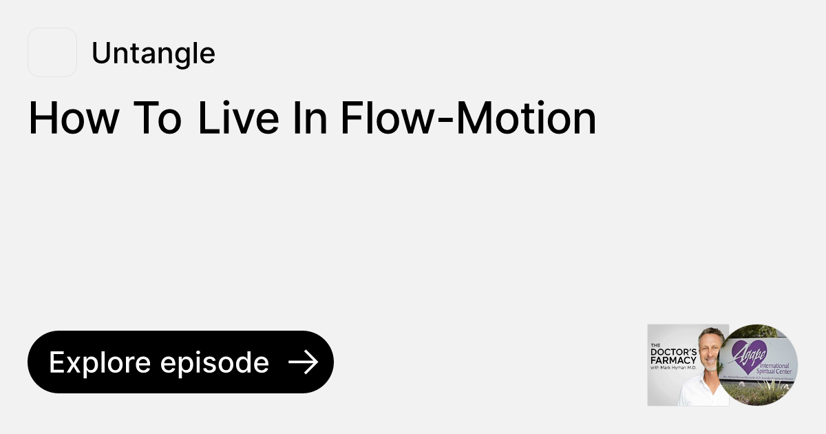How To Live In FlowMotion