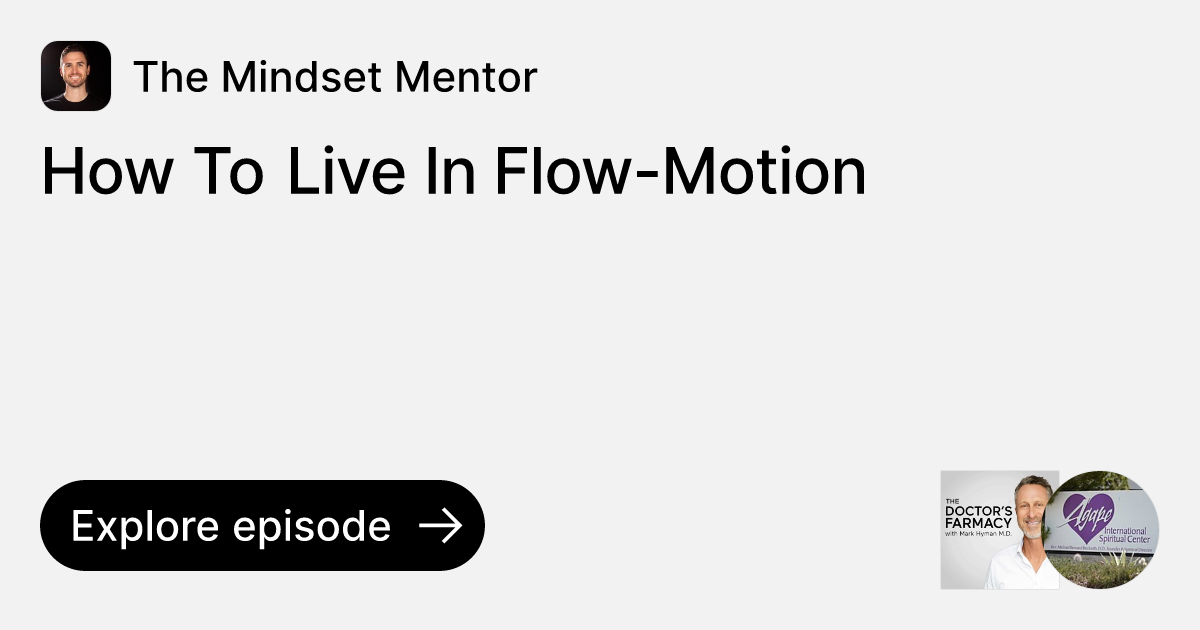 How To Live In FlowMotion