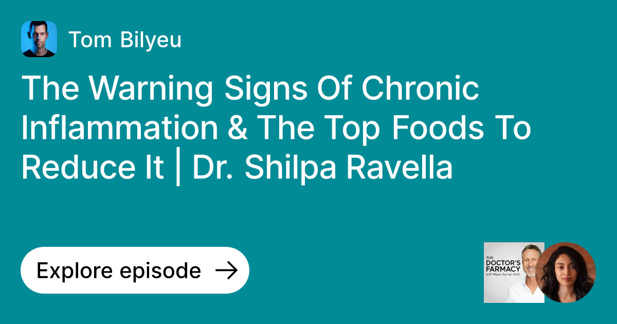 Episode: The Warning Signs Of Chronic Inflammation & The Top Foods To ...