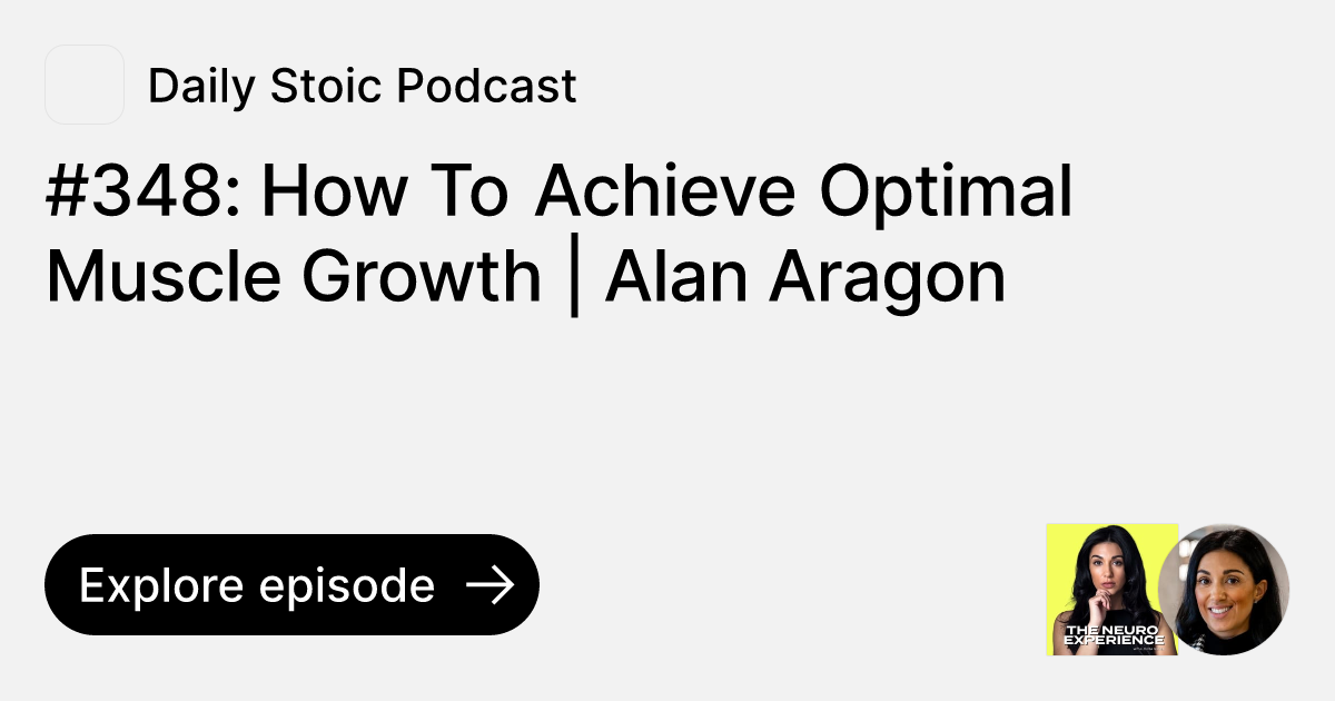 Episode 348 How To Achieve Optimal Muscle Growth Alan Aragon Ask