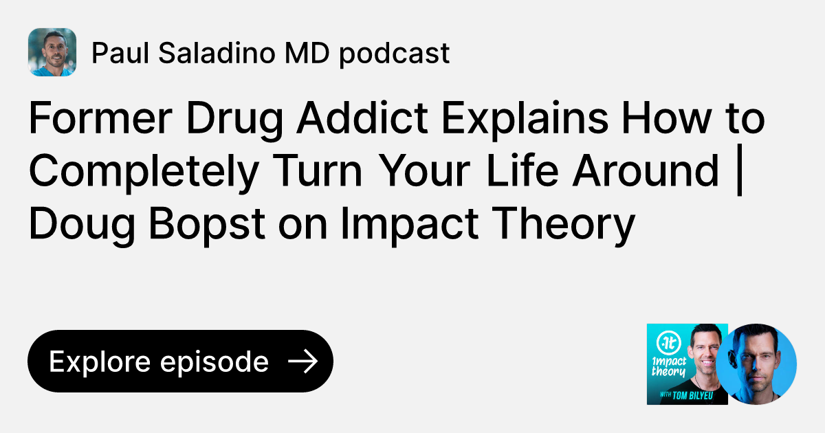 Episode Former Drug Addict Explains How to Completely Turn Your Life(00)