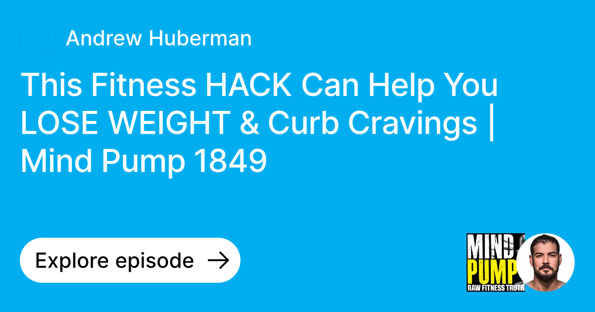 Episode This Fitness HACK Can Help You LOSE WEIGHT & Curb Cravings