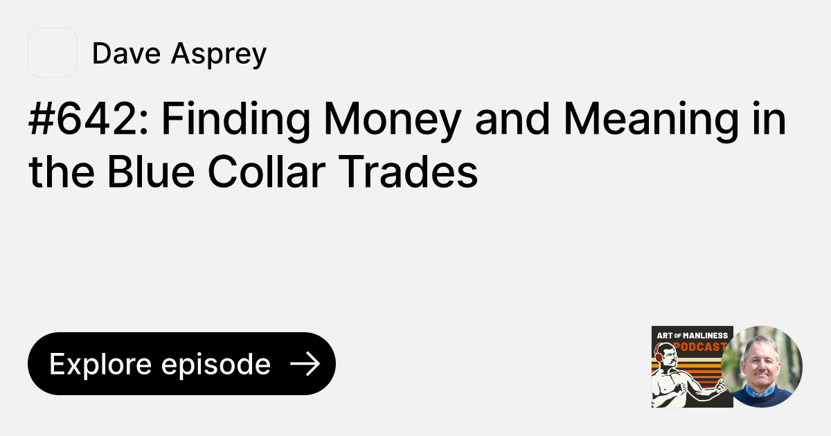 642 Finding Money and Meaning in the Blue Collar Trades