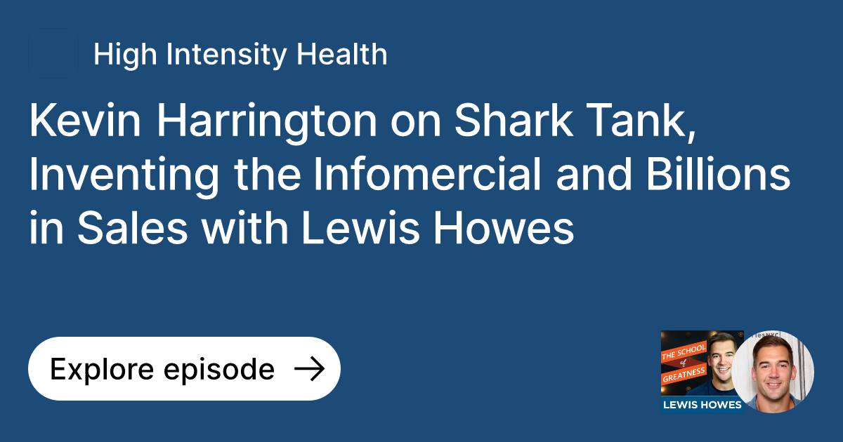 Episode Kevin Harrington on Shark Tank, Inventing the Infomercial and